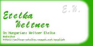 etelka weltner business card